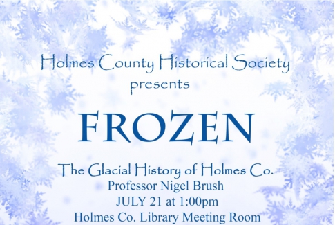 FROZEN - Th Glacial History of Holmes County