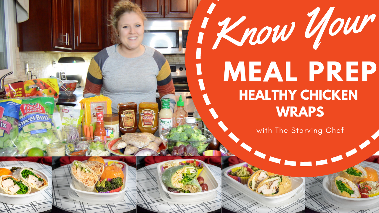 Meal Prep: Healthy Chicken Wraps